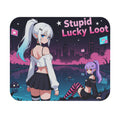 Anime Girl "Stupid Lucky Loot" Mouse Pad